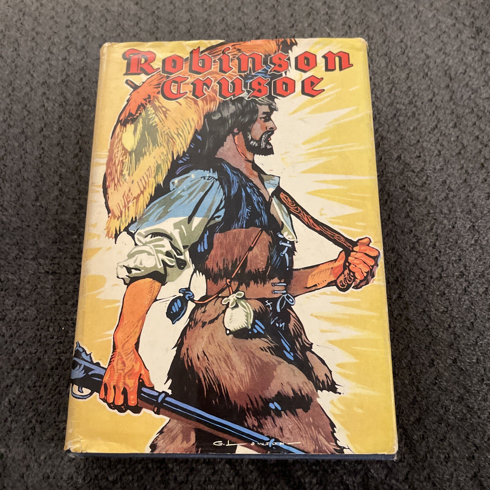 The life And Adventures Of Robinson Crusoe Daniel Defoe Book B18