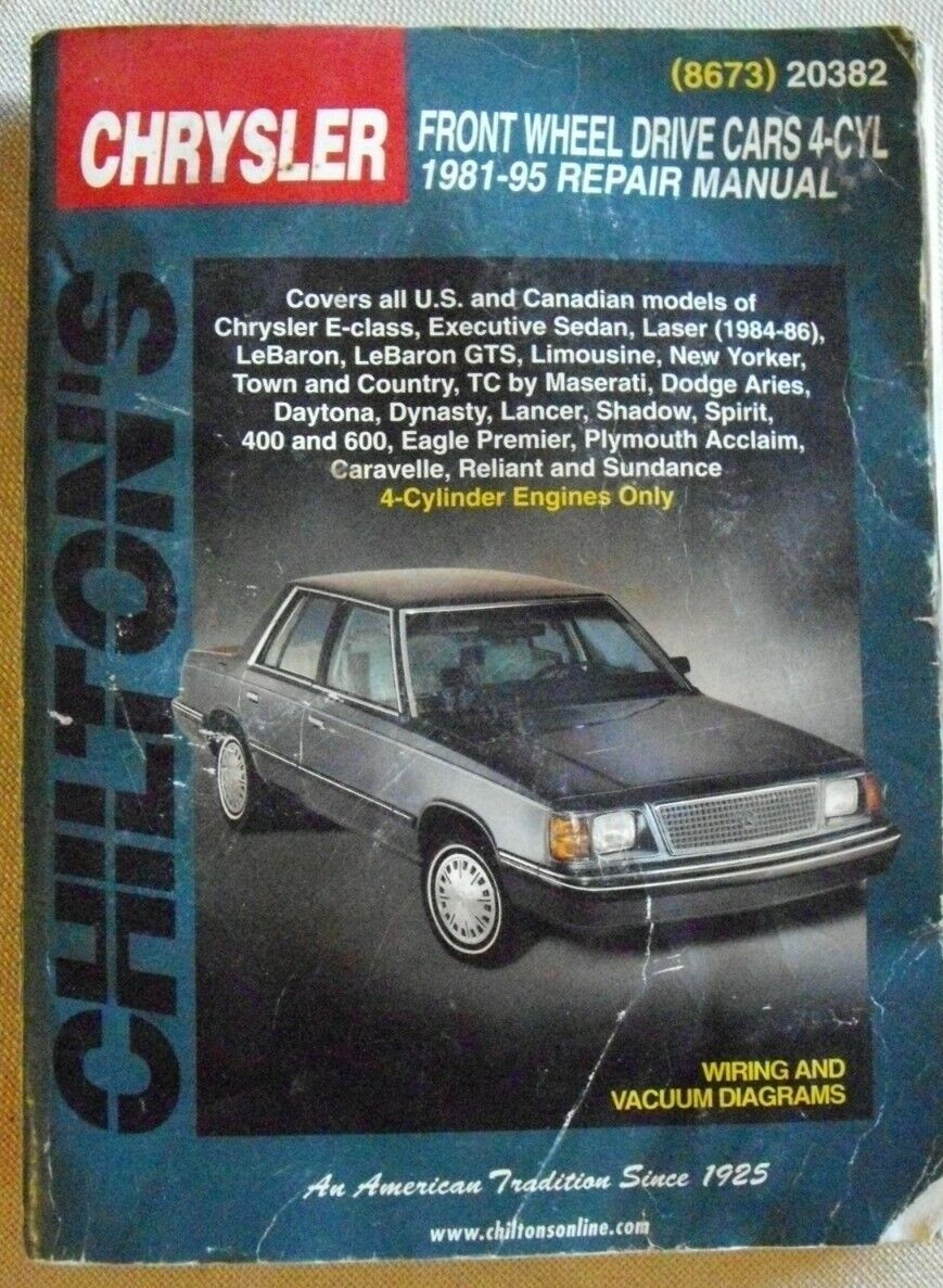 CHILTON\'S 1981-95  LeBaron, Aries Daytona, Sundance, Dynasty, Lancer, Spirit,4cy
