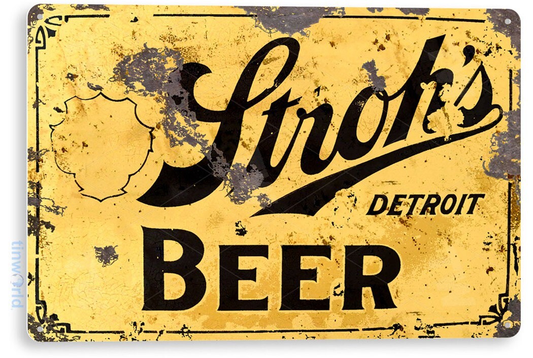 TIN SIGN Stroh\'s Beer Metal Wall Art Store Brew Shop Bar Pub A626