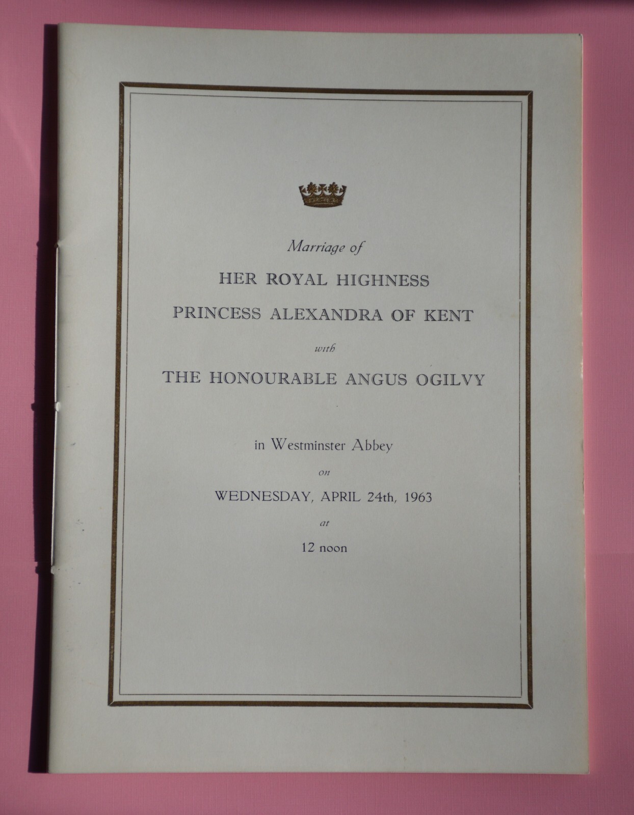Princess Alexandra of Kent/Angus Ogilvy of Britian Wedding Order of Service 1963