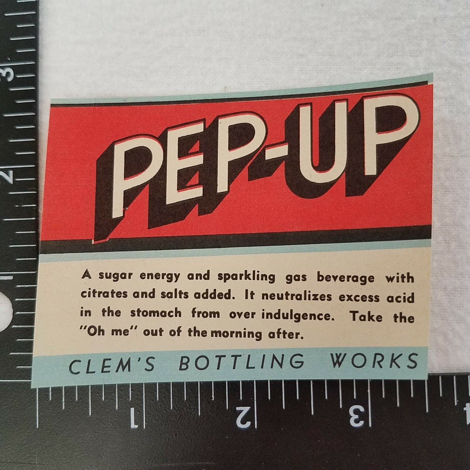 1930\'s PEP-UP SODA LABEL Clem Bottling Arkansas Hangover Cure VTG ADVERTISEMENT