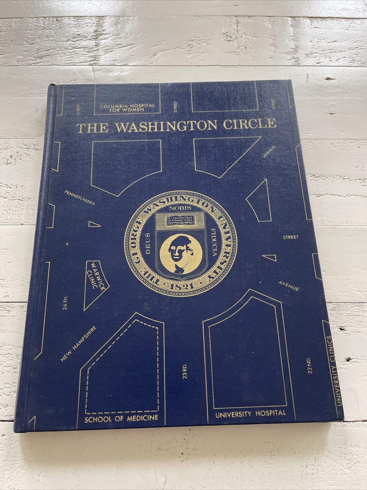 The Washington Circle 1969 George Washington Univ School of Medicine HC