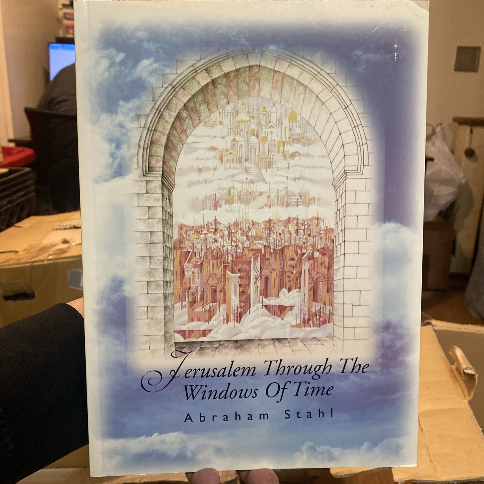 Jerusalem Through the Windows of Time by Avraham Shtal Book
