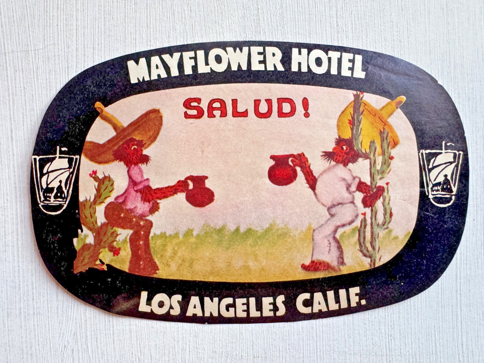 1940-50's Salud The Mayflower Hotel Los Angeles Luggage Label