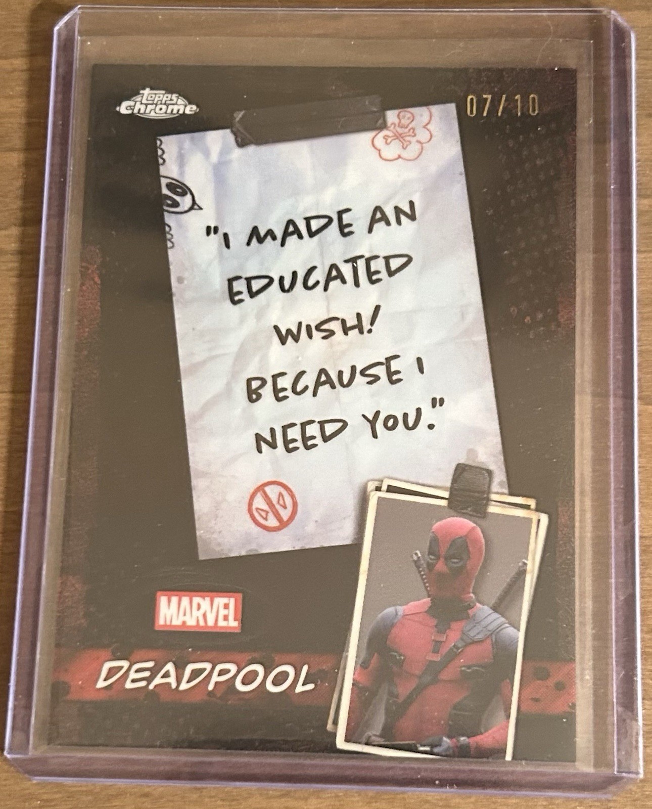 Topps Marvel Deadpool “I Made An Educated Wish Because I Need You.” WM-08 /10
