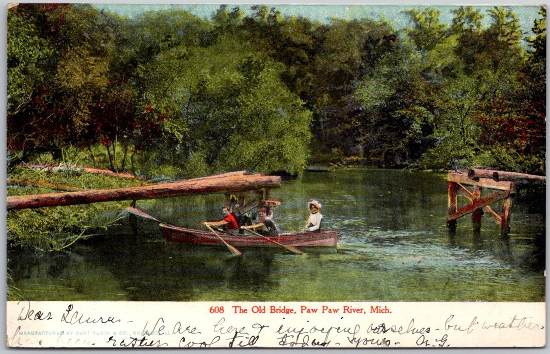 Antique 1911 Postcard ~ The Old Bridge, Paw Paw River, Michigan ~ Undivided