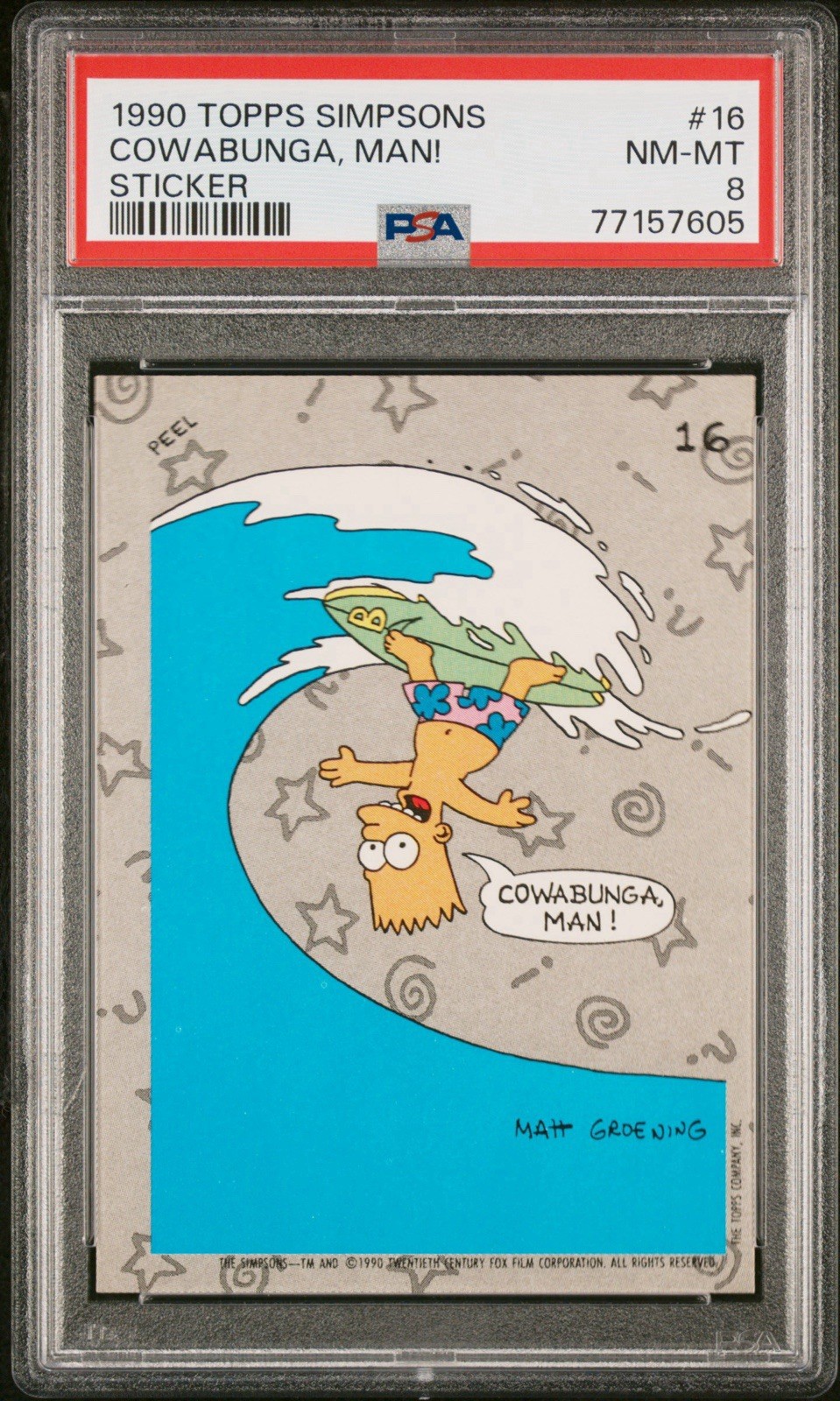 1990 Topps Simpsons BART SIMPSON #16 Cowabunga, Man PSA 8 1990 Topps Simpsons BART SIMPSON #16 Cowabunga, Man PSA 8