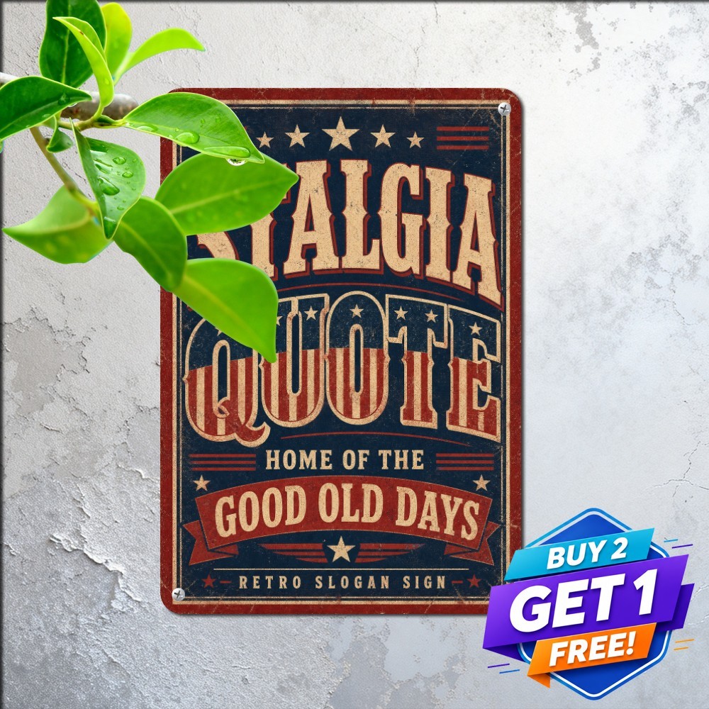 Vintage Good Old Days Slogan Metal Sign Nostalgic Diner Garage Tin Plaque