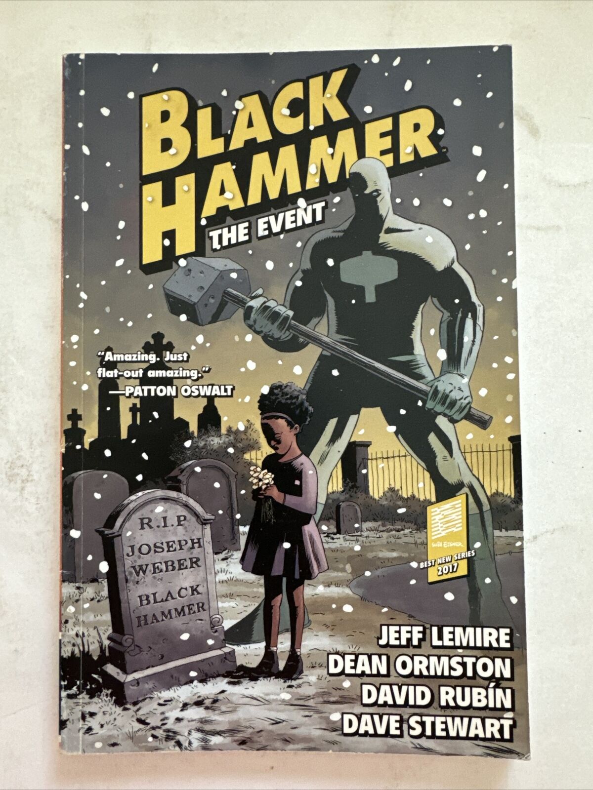Black Hammer Volume 2: The Event (2017) TPB Dark Horse Comics
