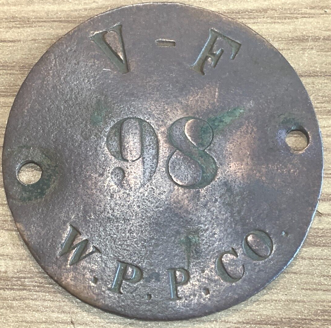 Vintage Brass Round Tag 98 W.P.P. Company V - F