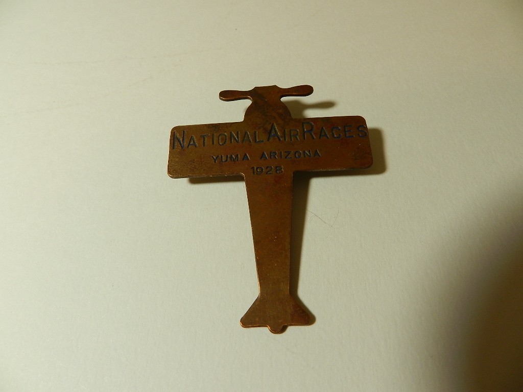 VINTAGE  1928 NATIONAL AIR RACES BADGE- YUMA, ARIZONA- VINTAGE AVIATION