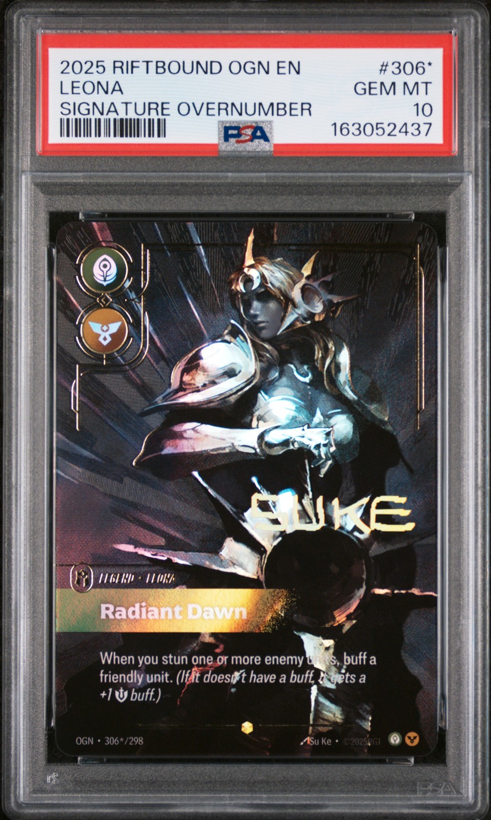 2025 RIFTBOUND ORIGINS LEAGUE OF LEGENDS SIGNATURE OVERNUMBER #306* LEONA PSA 10