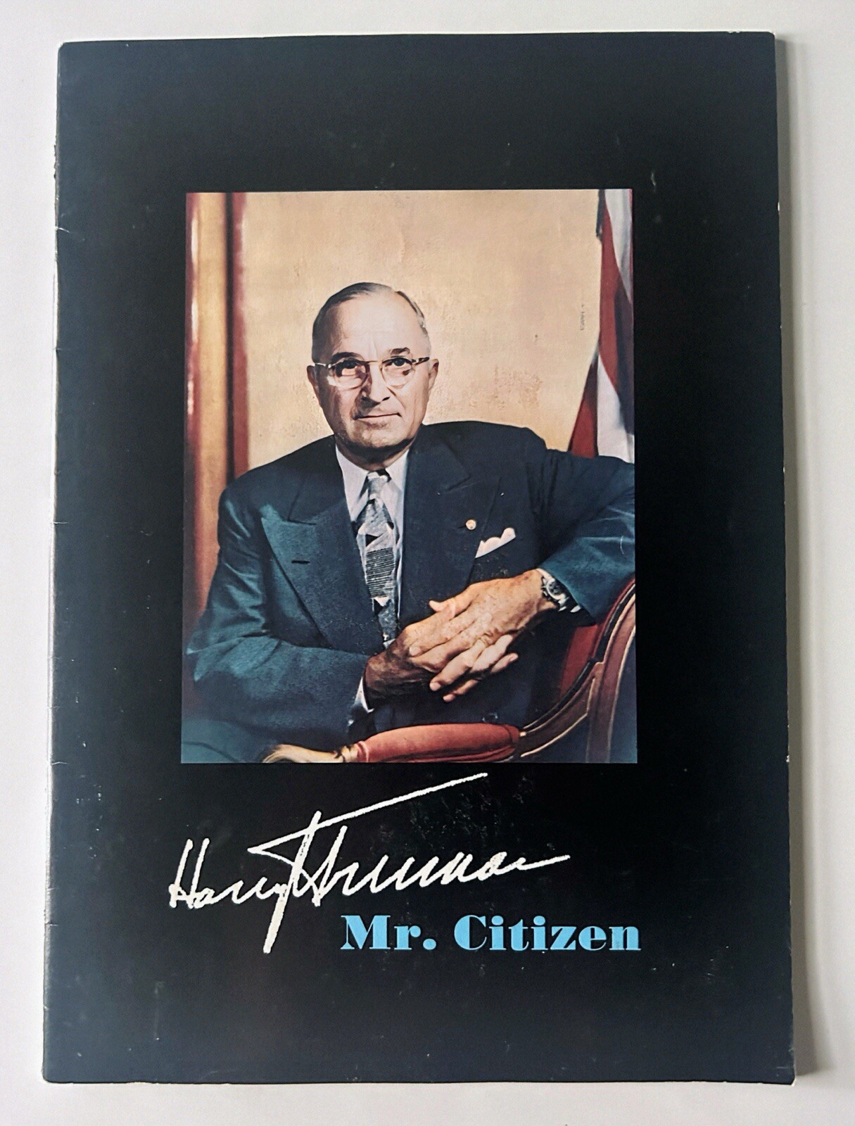 Harry Truman Mr. Citizen RARE Historical Photo Book 1972 Independence Missouri
