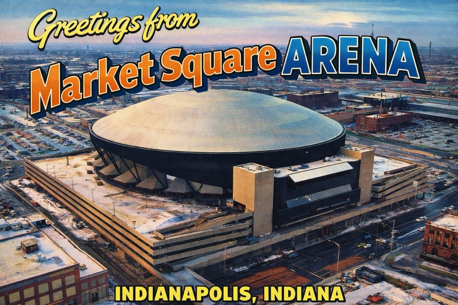 Greetings from Market Square Arena INDIANAPOLIS, INDIANA MODERN Postcard A54