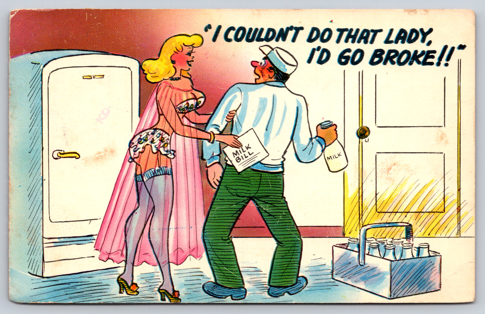 Postcard Comic  I Couldn\'t Do That Lady I\'d Go Broke