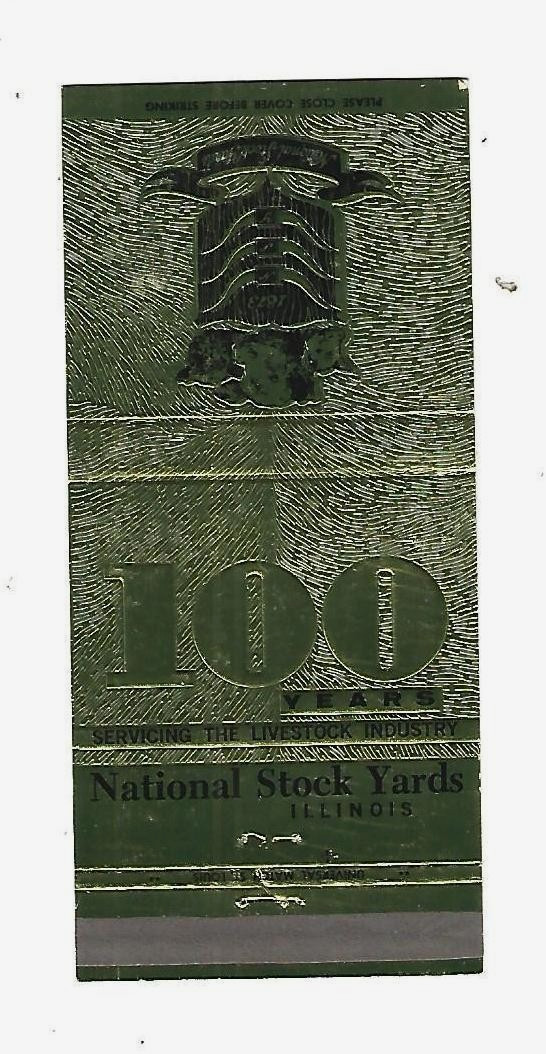 National Stock Yards - St. Louis   Matchcover    100th Anniversary