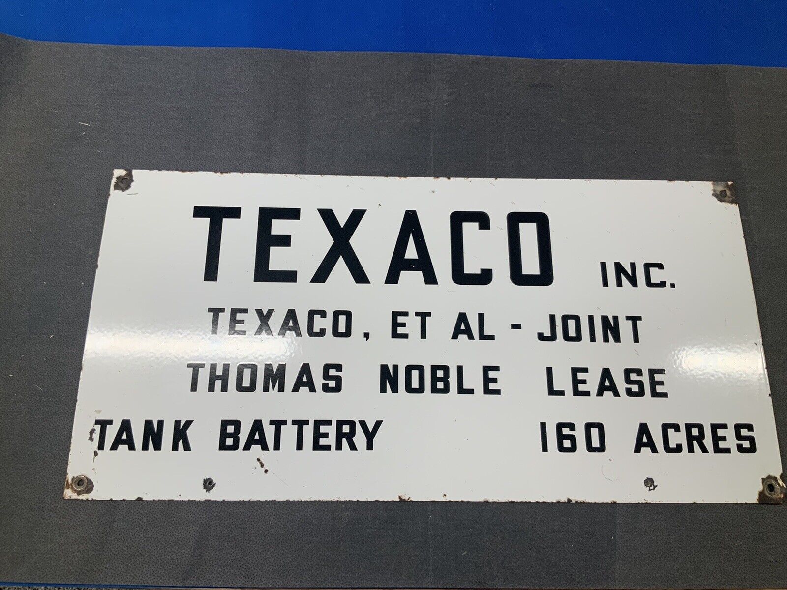 Original Porcelain TEXACO INC Thomas Noble Sign Tank Battery Lease Sign. 