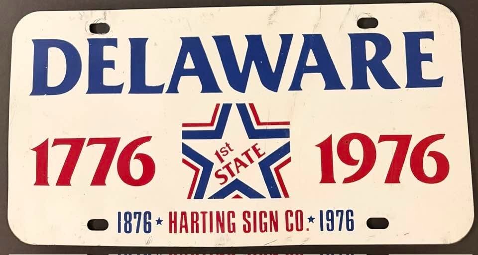Vintage 1776 1976 Delaware Bicentennial License Plate Harting Sign Company