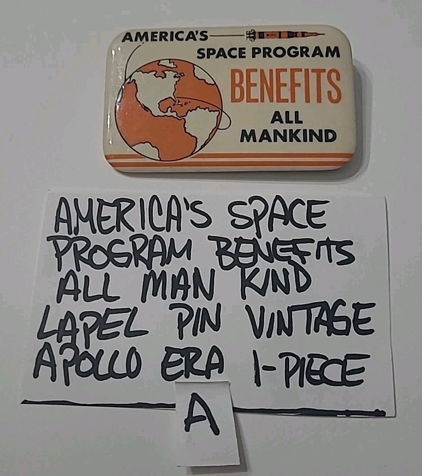 Americas Space Program Benefits All Mankind Lapel Pin Vintage 1960s Apollo Era A