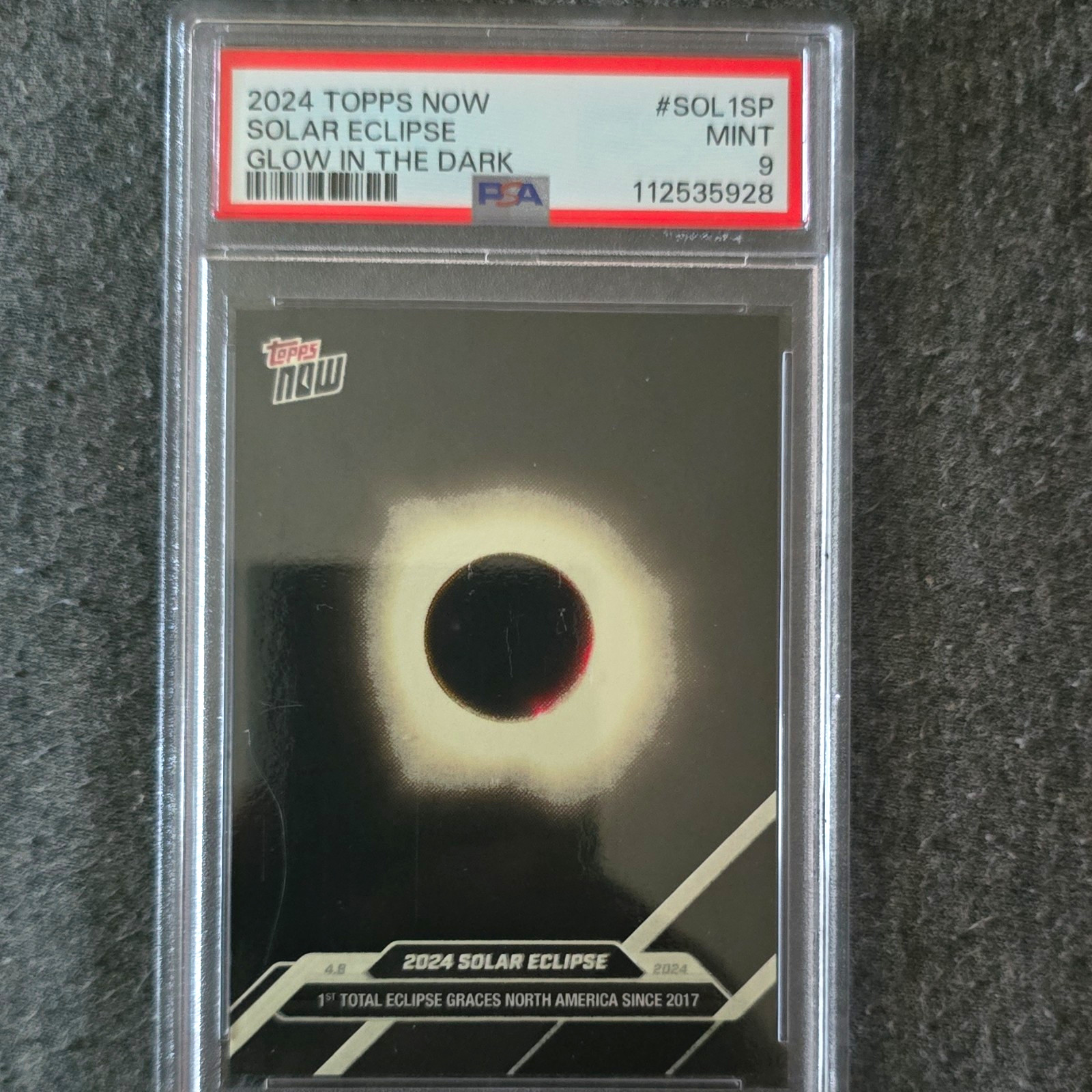 Topps 2024 NOW Solar Eclipse Glow in the Dark PSA 9 PR: 100