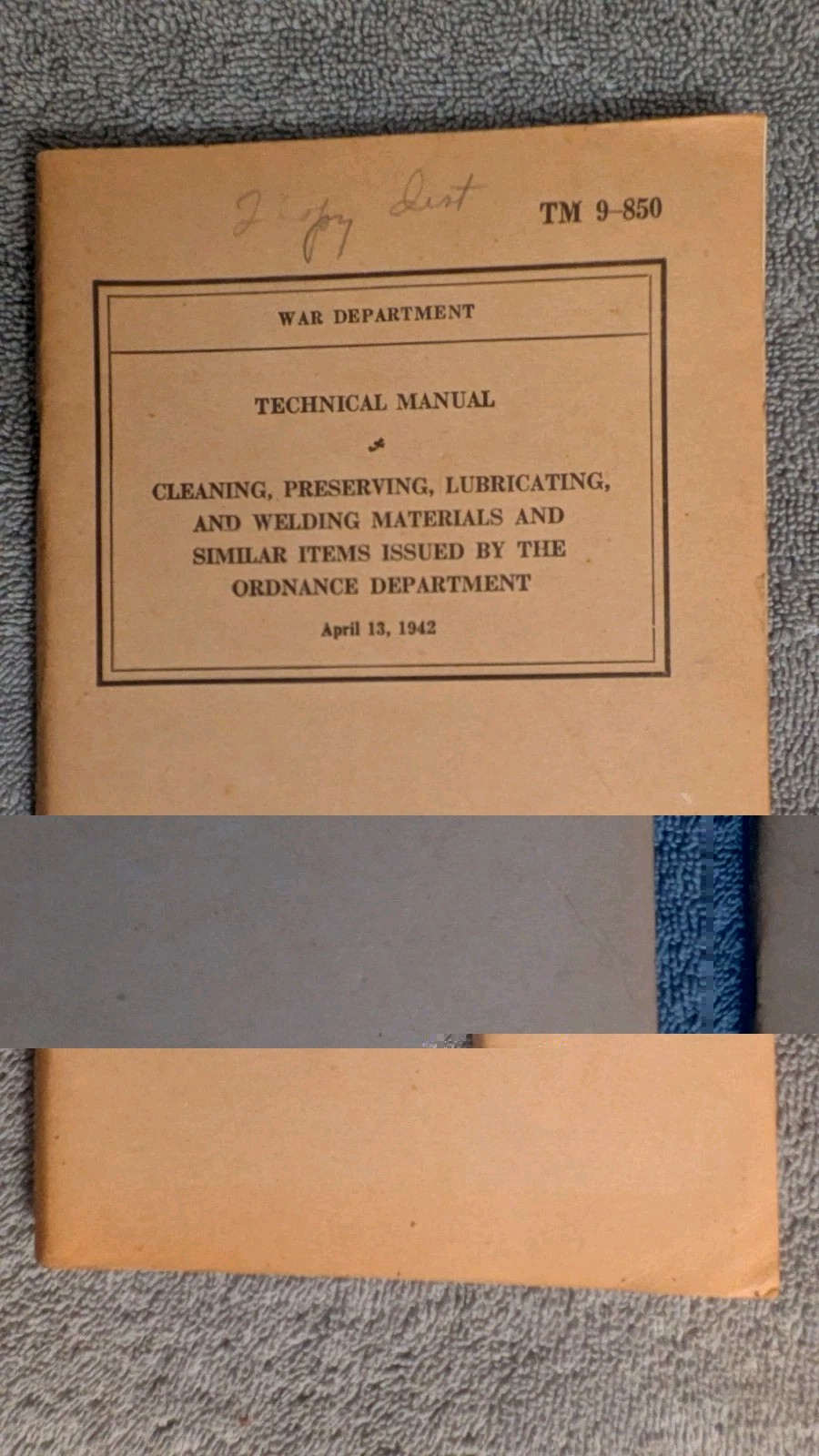 CLEANING, PRESERVING, LUBRICATING & WELDING MATERIALS & SIMILAR ITEMS 1942, WWII