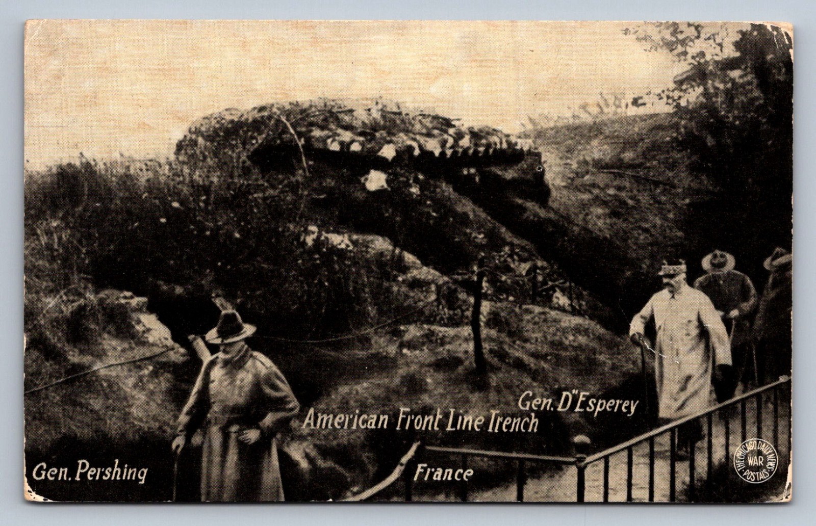 Postcard WWI  General Pershing Gen D'Esperey American Front Line Trench   R342