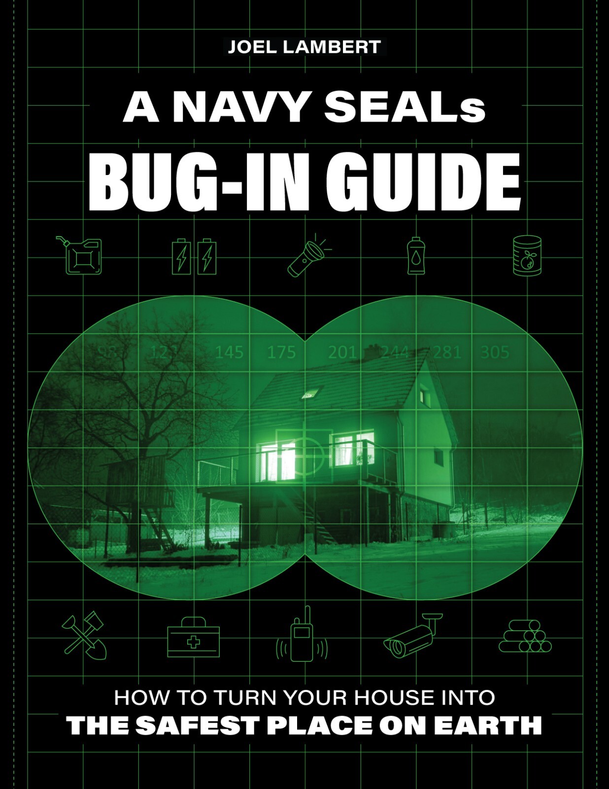 A Navy Seals BUG IN GUIDE A Navy Seals BUG IN GUIDE