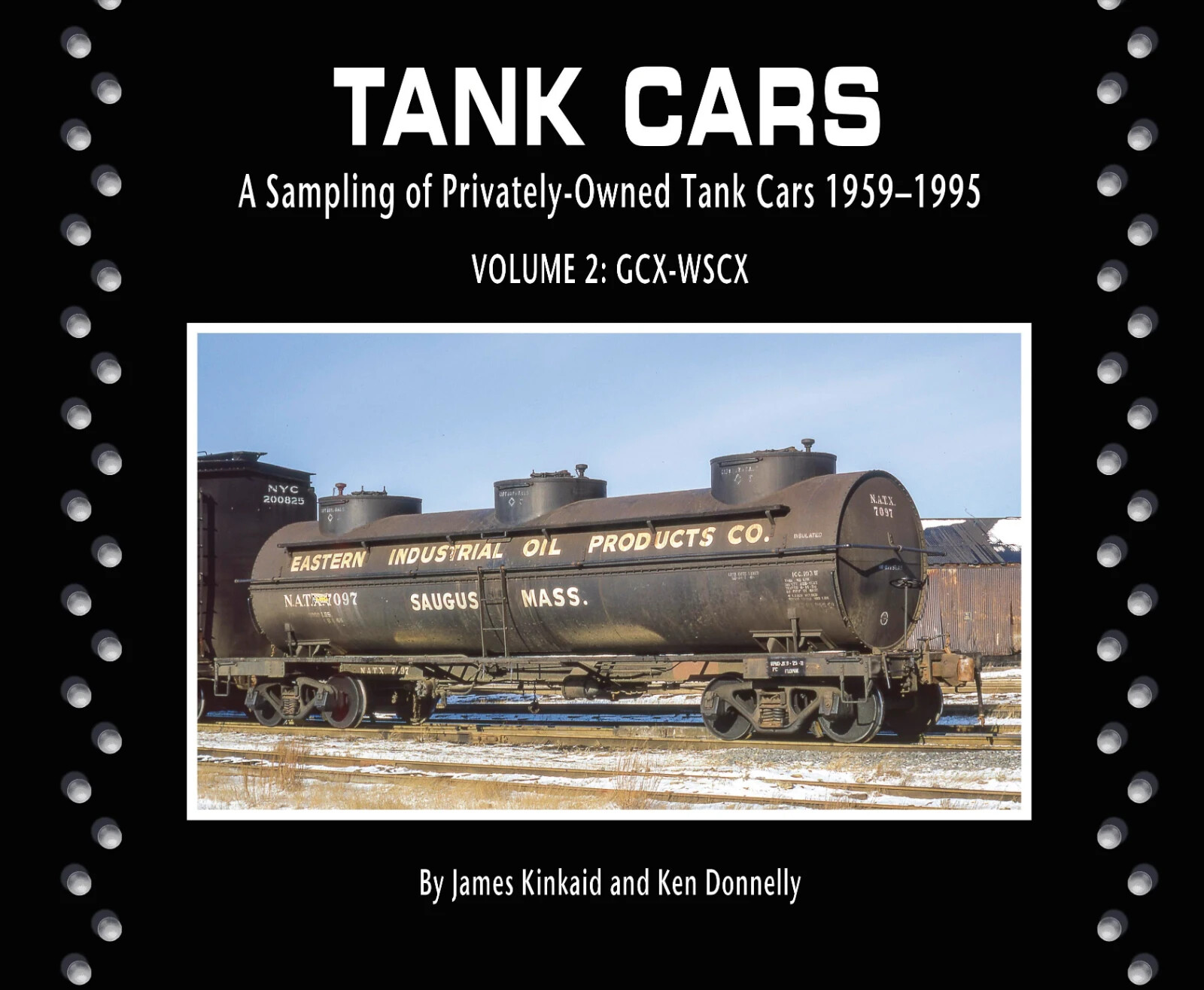 TANK CARS - A Sampling of Privately Owned Tank Cars, 1959-1995, Vol. 2, NEW BOOK