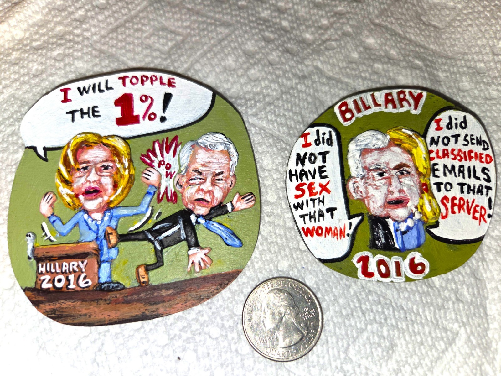 2 - Hillary 2016  Political Pins Folk Art - Artist Alan Ferster - New