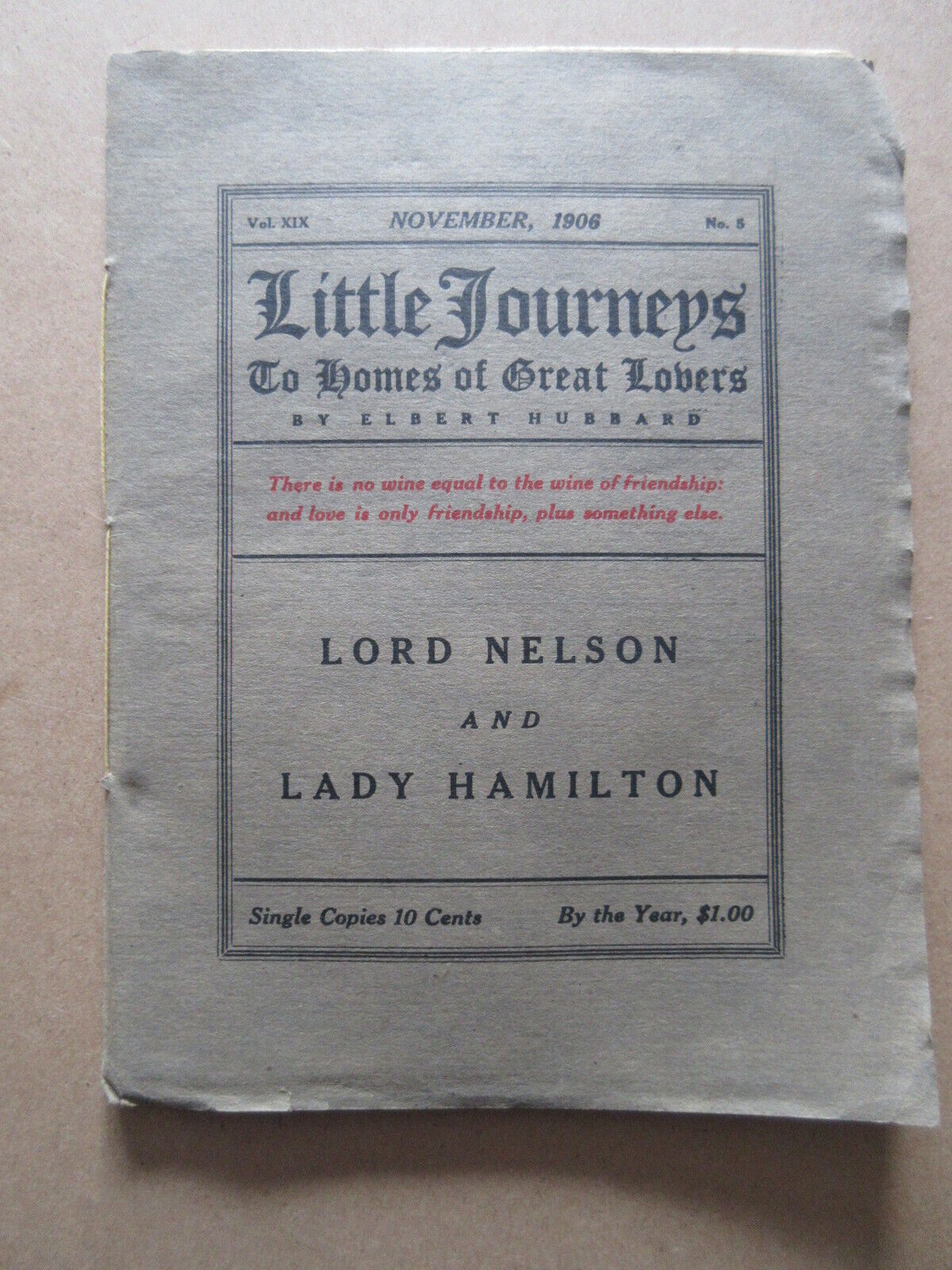 LITTLE JOURNEYS Nov. 1906 - Lord Nelson and Lady Hamilton  - ELBERT HUBBARD