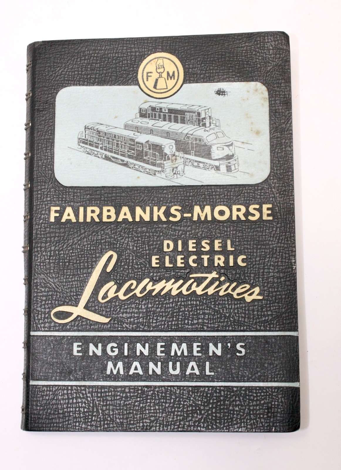 1956 Fairbanks-Morse Diesel Electric Locomotive Enginemen's Manual Book 1600 HP