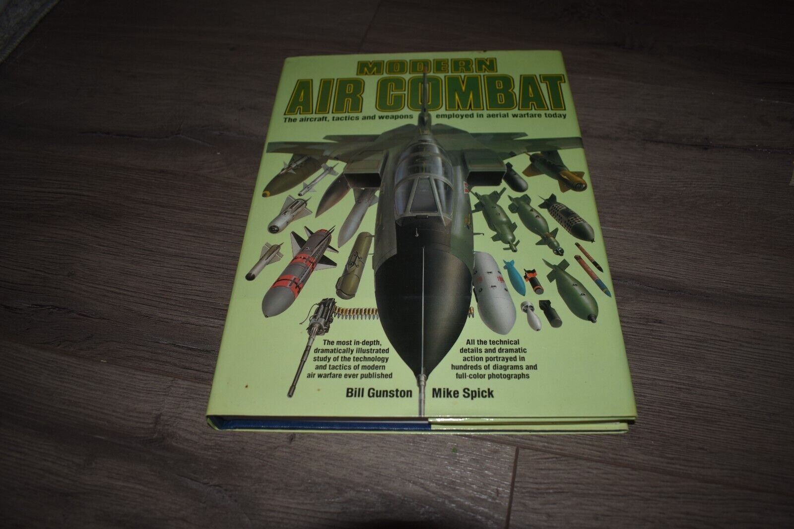 Modern Air Combat: Aircraft, Tactics & Weapons Employed in Aerial Warfare 1983