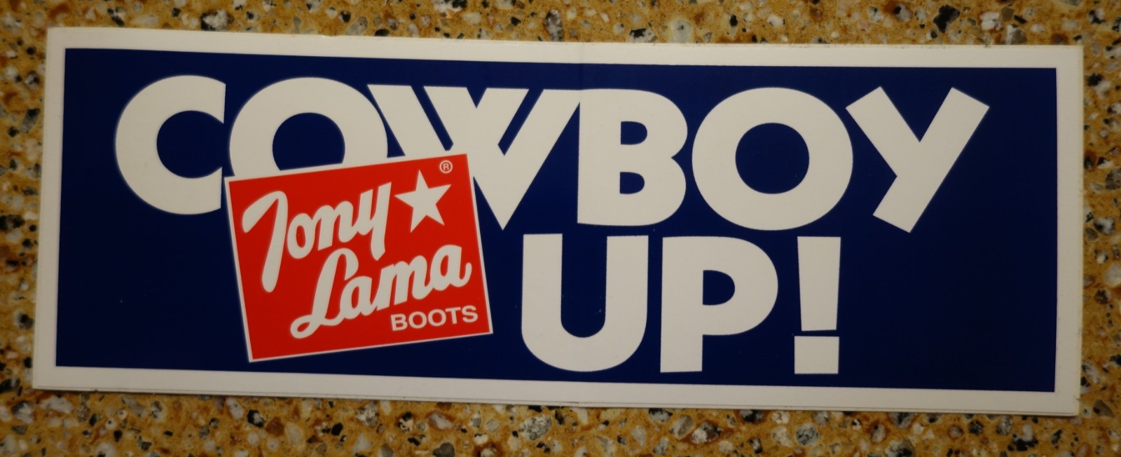 NOS Unused Vintage TONY LAMA BOOTS Bumper Window Sticker COWBOY UP Promo