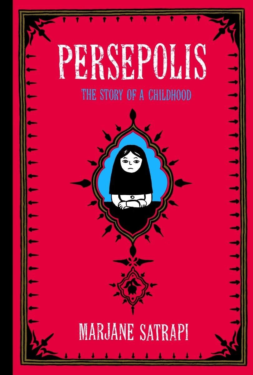 Persepolis: The Story of a Childhood (Pantheon Graphic Library) Persepolis: The Story of a Childhood (Pantheon Graphic Library)