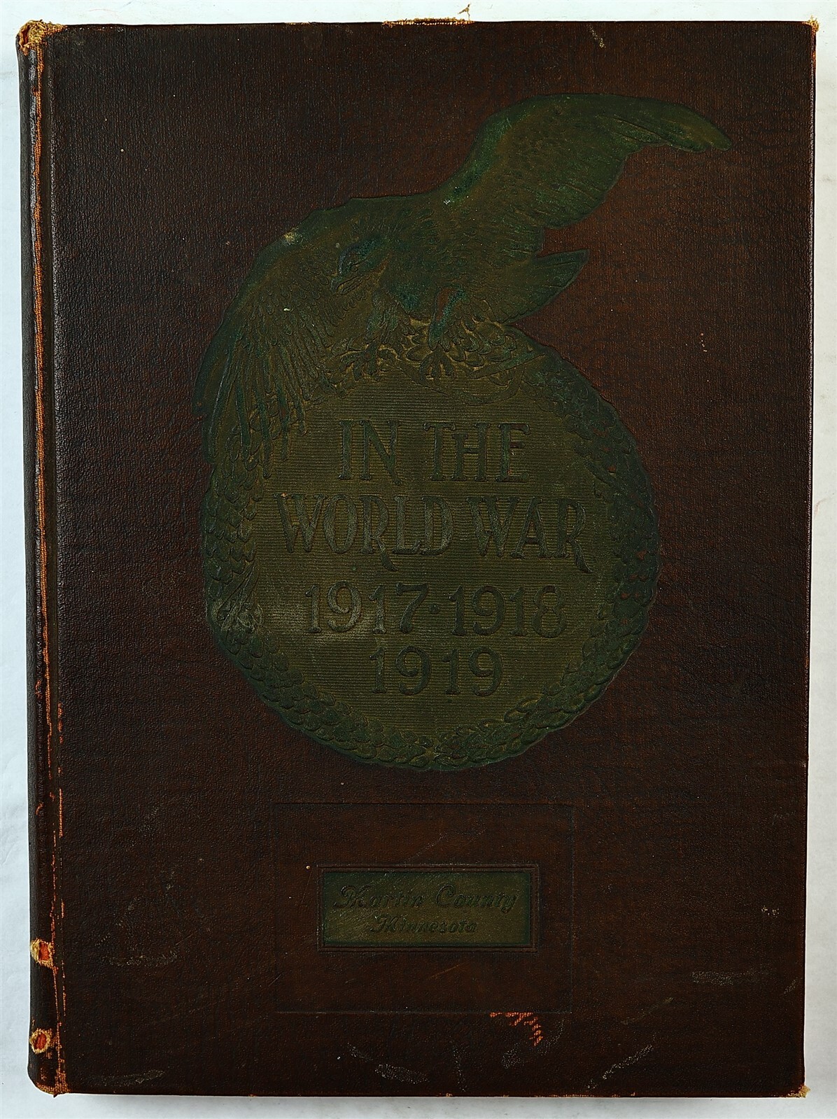 Martin County, Minnesota WWI Veteran History Book Fairmont Sherburn Trimont MN Martin County, Minnesota WWI Veteran History Book Fairmont Sherburn Trimont MN
