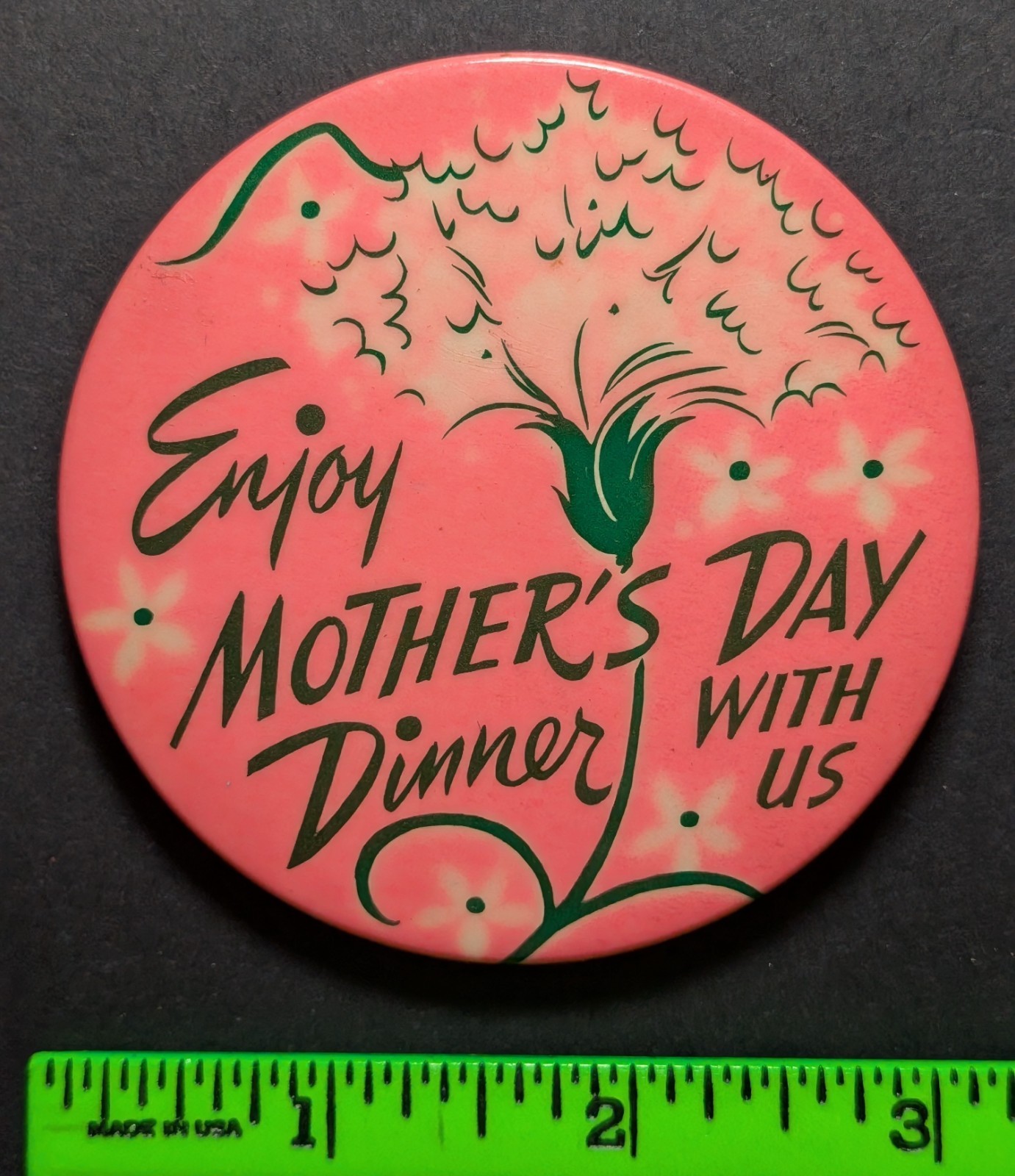Vintage Enjoy Mother\'s Day Dinner Pink Flowers Pinback Pin