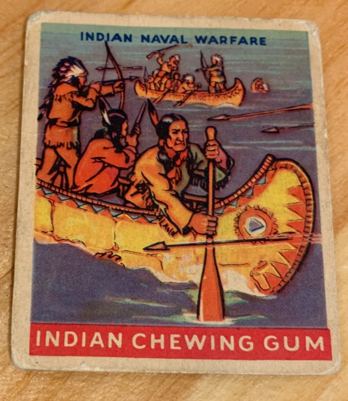 Rare 1947 Goudey Indian Chewing Gum #44 Indian Naval Warfare Good-Very Good