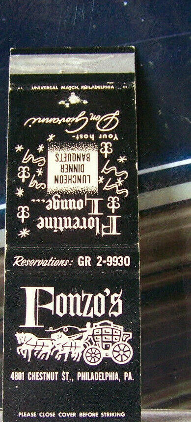 Vintage Matchbook Cover H6 Philadelphia Pennsyvania Fonzo\'s Florentine Lounge