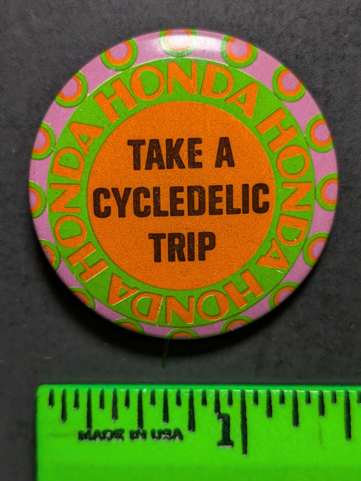Vintage 1960s-70s Hippie Honda Motorcycle Take A Cycledelic Trip Pinback Pin