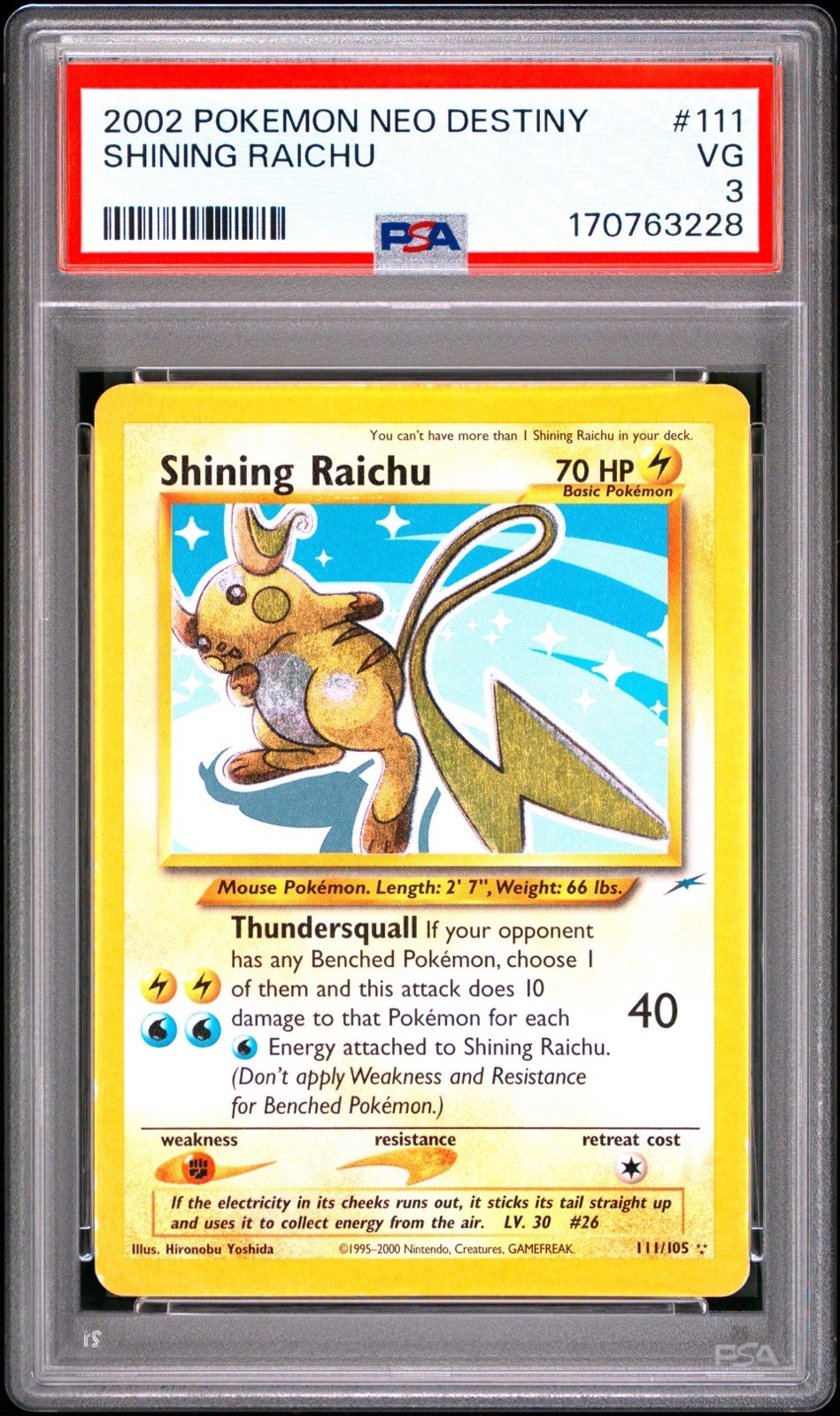 Pokémon Shining Raichu 111/105 PSA 3 (new cert) Neo Destiny