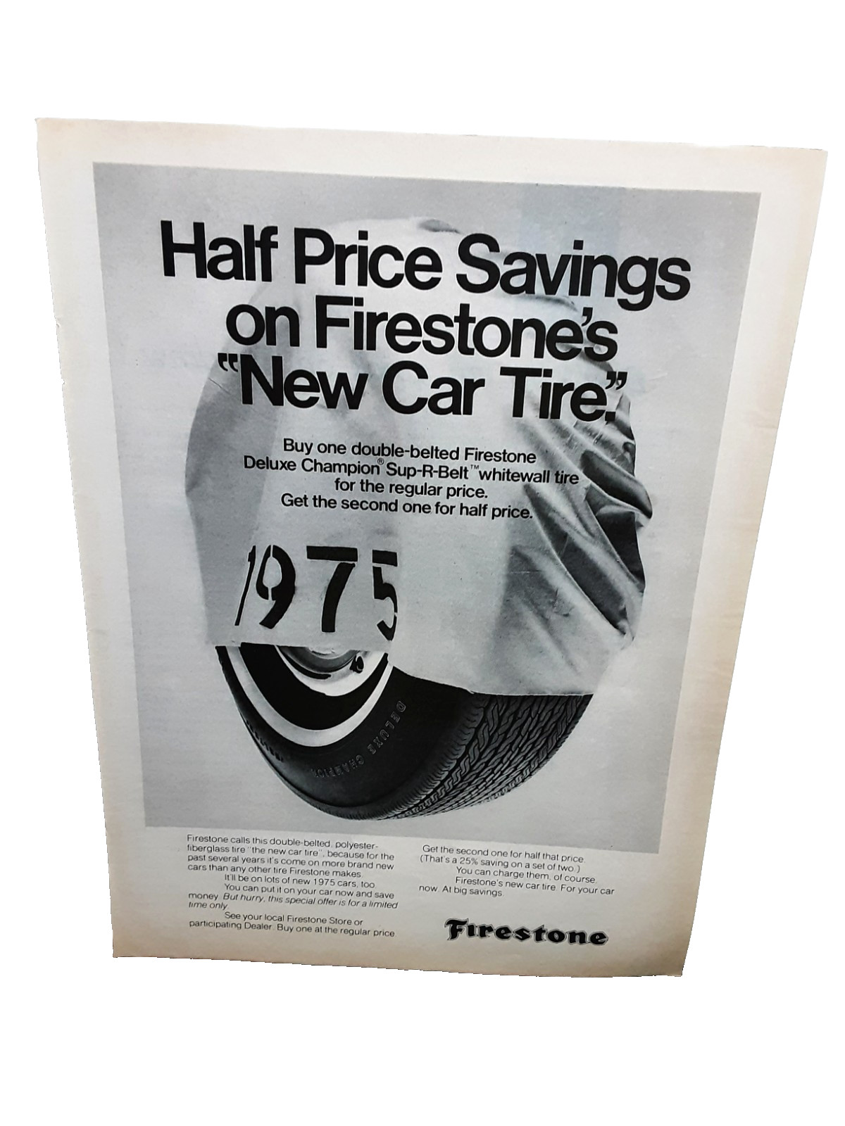 1974 Firestone Tire Ad Half Price Sup-R-Belt Deluxe Champion Whitewall Deal