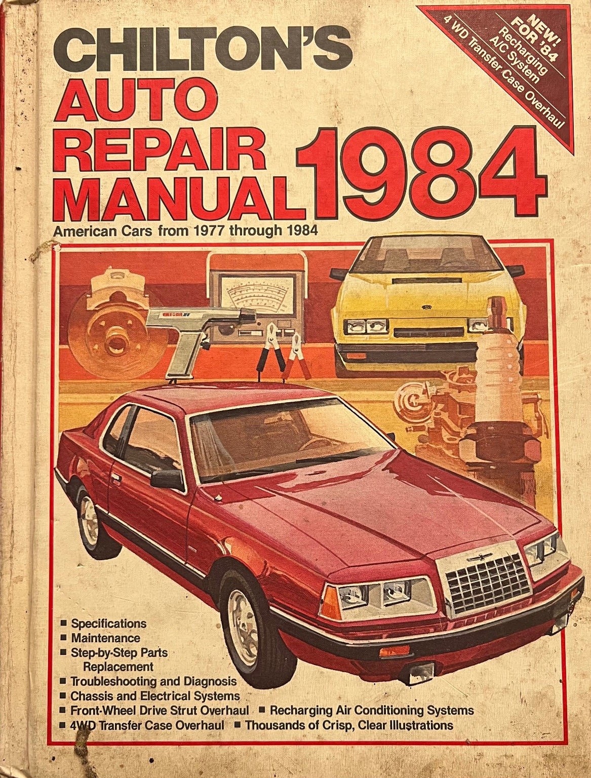 Chilton\'s Auto Repair Manual 1984 American Cars 1977-1984