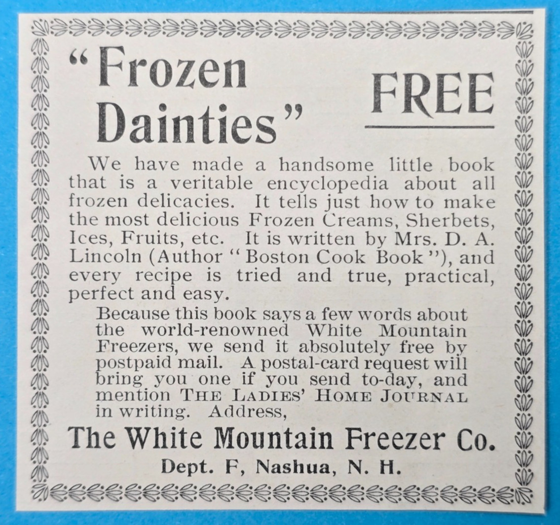 Antique 1898 Magazine Ad WHITE MOUNTAIN FREEZER Frozen Dainties Nashua NH