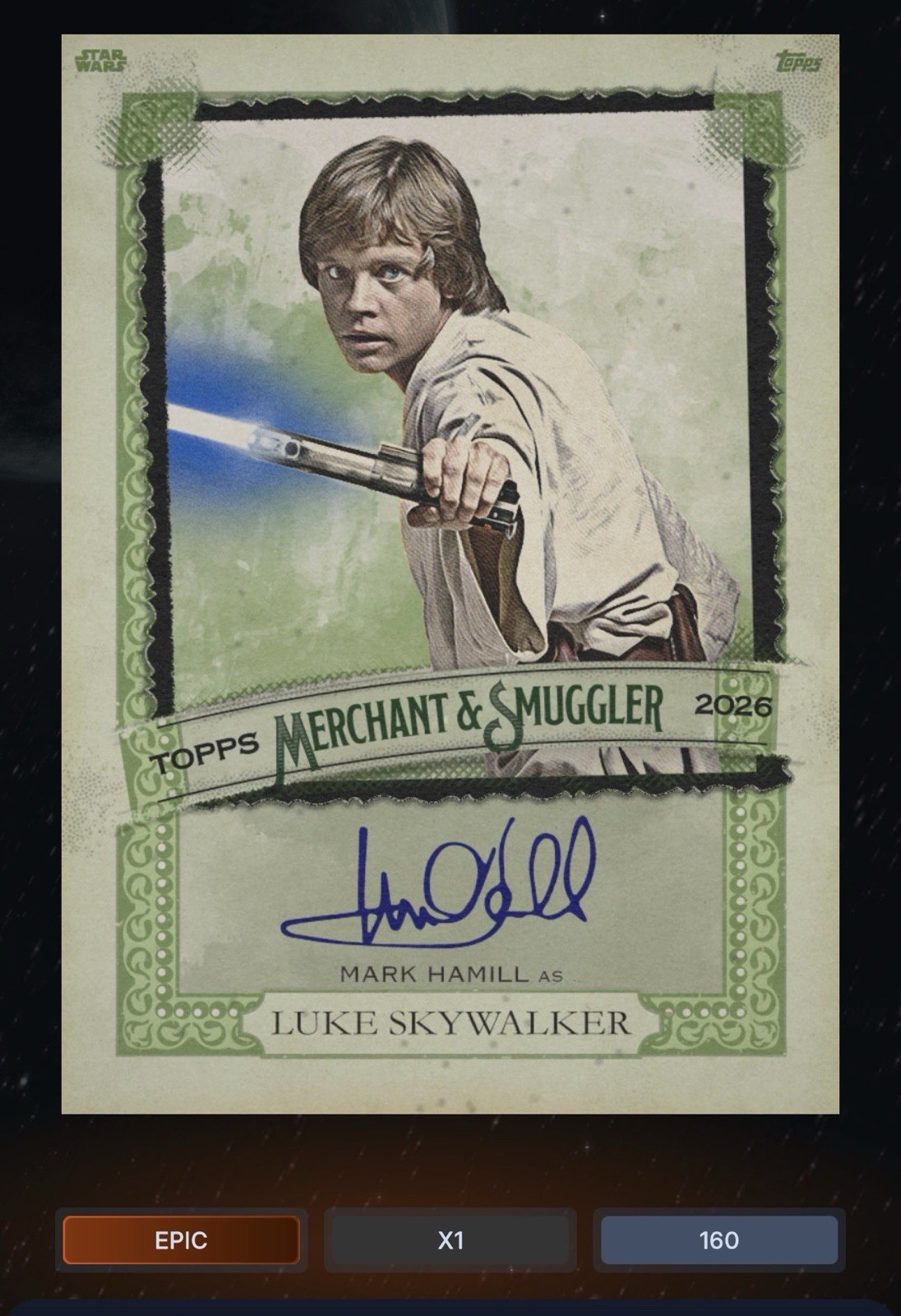DIGITAL Topps Star Wars Luke Skywalker Mark Hamill Green Auto Epic 2026