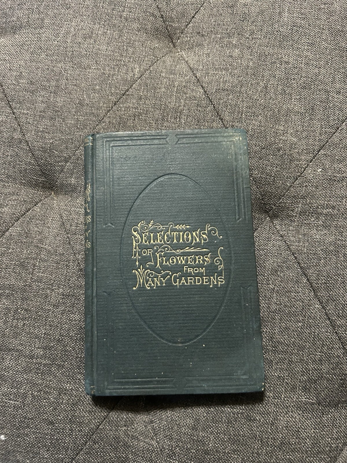 Selections or Flowers from Many Gardens 1876 Devotional Book John Shepherd