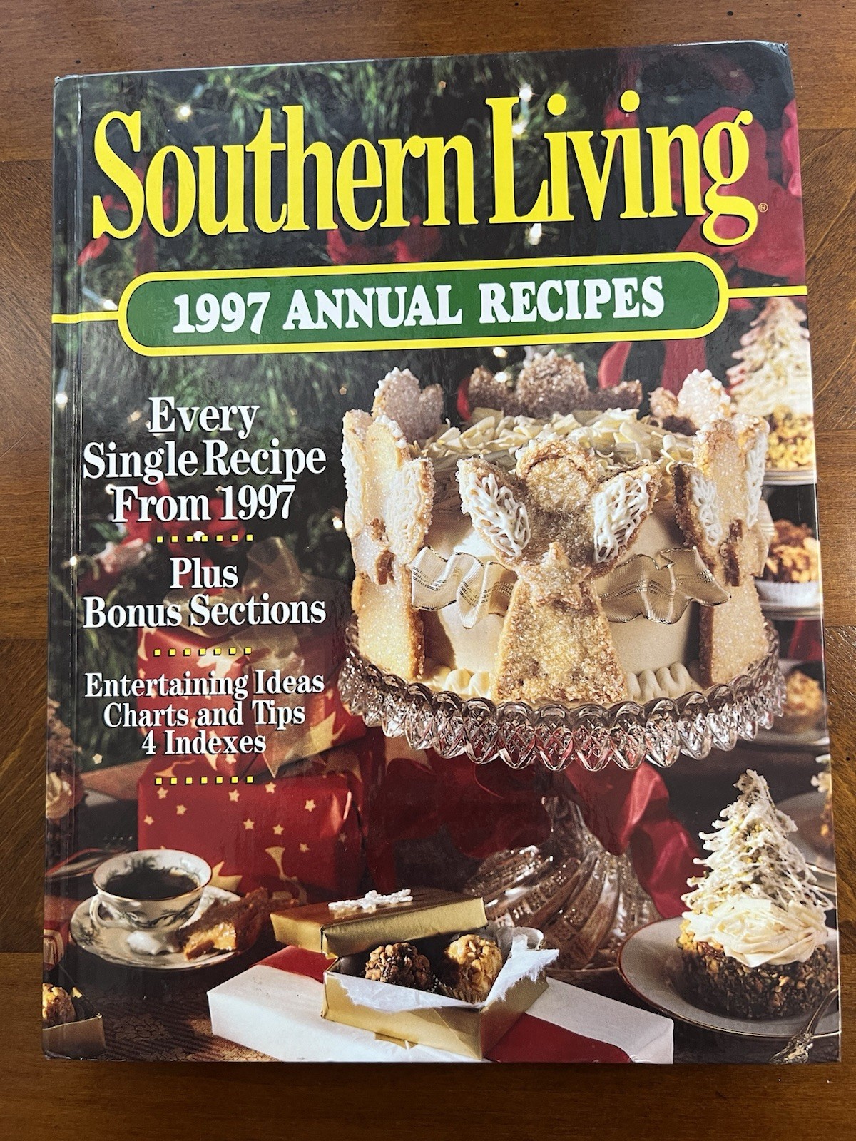 Southern Living 1997 Annual Recipes Cookbook Bonus Sections Entertaining Ideas Southern Living 1997 Annual Recipes Cookbook Bonus Sections Entertaining Ideas