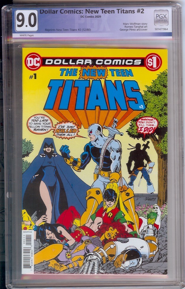 DOLLAR COMICS:NEW TEEN TITANS #2 PGX 9.0