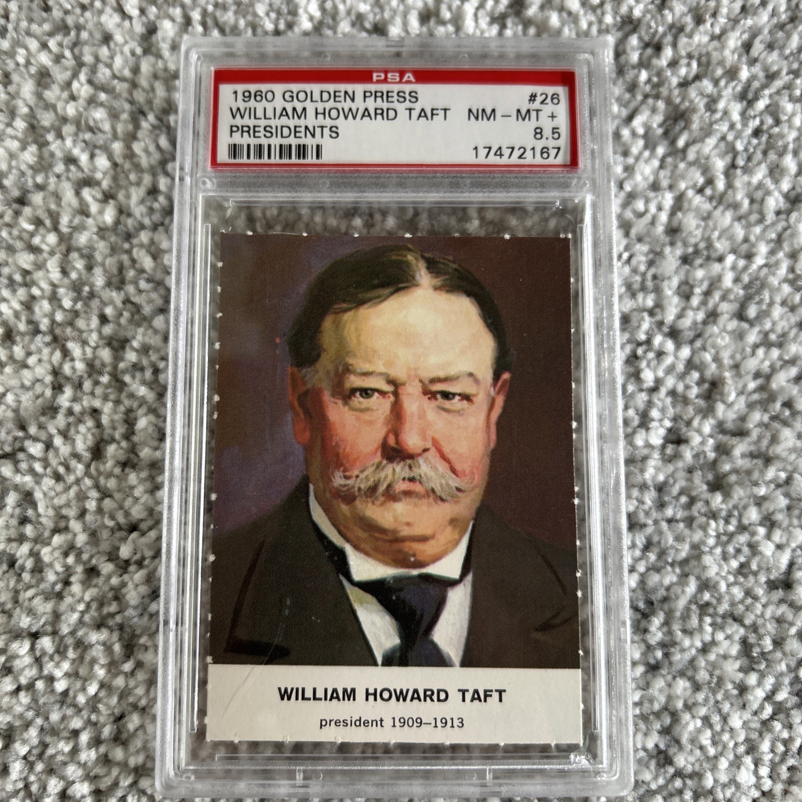 1960 GOLDEN PRESS PRESIDENTS 26 WILLIAM HOWARD TAFT PSA 8.5