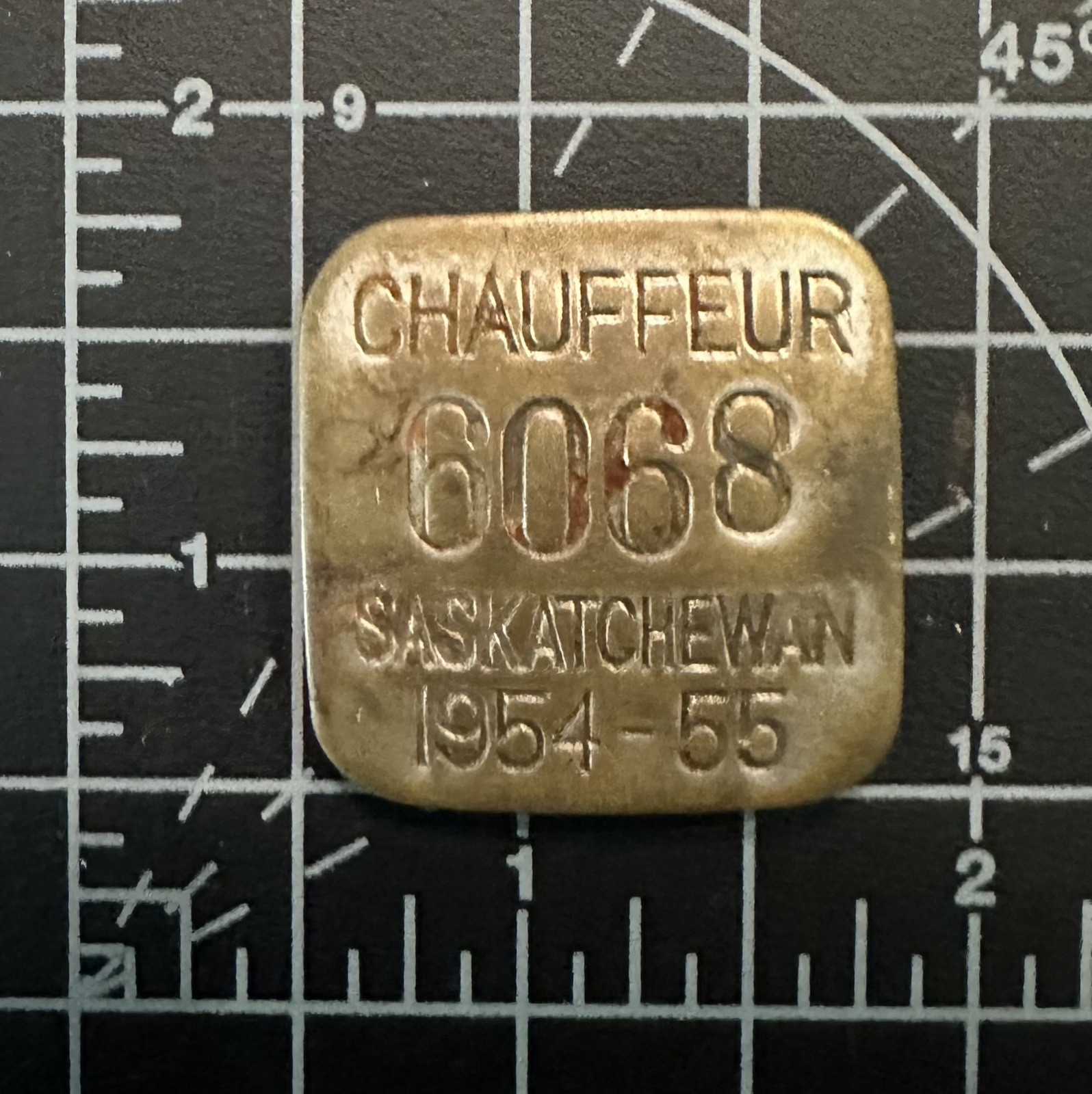 ORIGINAL Vintage 1954 1955 Saskatchewan Canada Chauffeur License Badge 6068