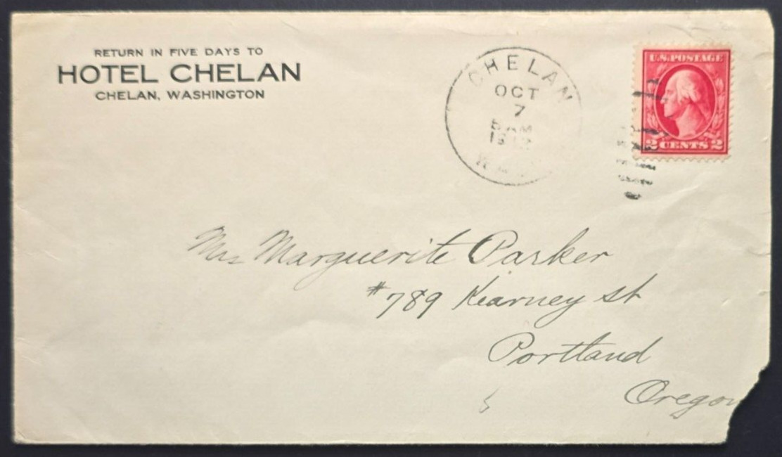 1912 Hotel Chelan WA Cover to Portland OR with 2¢ Washington Stamp – Postmarked